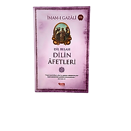 DİLİN AFETLERİ- İMAM-I GAZÂLİ