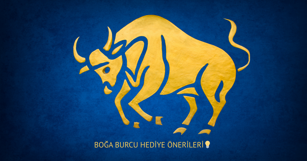 🌿 Boğa Burcu İçin Hediye Önerileri | Konforlu ve Şık Hediyeler